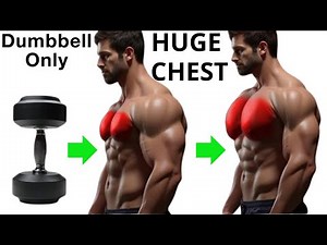 BUILD HUGE CHEST with These Perfect Exercises | Dumbbell Only
