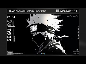 Personalize o Windows 11 com o Tema Kakashi Hatake (Naruto)