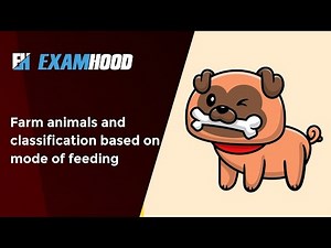 Farm animals and classification based on mode of feeding