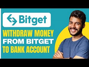 How to Withdraw Money From Bitget to Bank Account (2025)