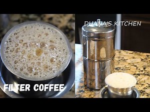 South Indian Filter Coffee | How to brew Perfect Filter Coffee every time.