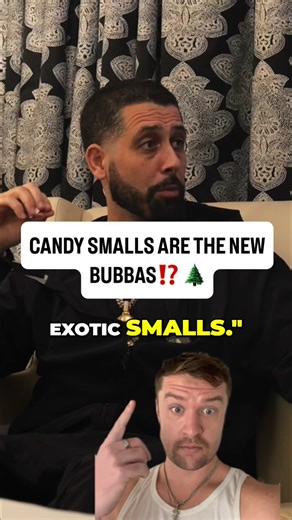 LMC | Candy Smalls are the 🆕 Bubbas?🌲 How popular are candy smalls today? | Instagram