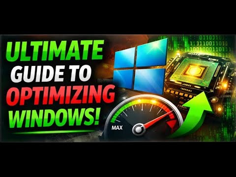 The ONLY Windows Optimization Guide You Will Ever Need. (Updated 2026)