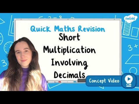 How Do You Use Short Multiplication Involving Decimals? | KS2 Maths Concept for Kids