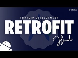 Retrofit in Android Studio using Kotlin | Hindi Explanation