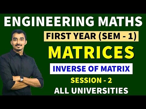 MATRICES | S-2 | RANK OF MATRIX | INVERSE OF MATRIX | ENGINEERING MATHS | SEM-1 | SAURABH DAHIVADKAR