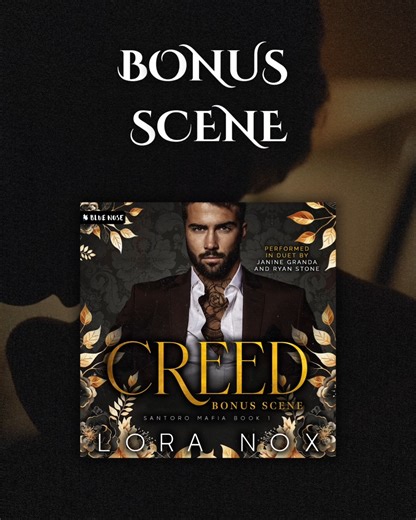 Head on over to the BNApp to download bonus content for Creed by Lora Nox Author! To gain access to an exclusive Creed bonus content, please visit ➡️ https://tinyurl.com/CreedBonus 🖤 Mafia romance 🖤 Possesive MMC 🖤 Second chance 🖤 Age gap 🖤 He falls first 🖤 Sweet but strong FMC Creed Audible Link ➡ https://loom.ly/eztJKgE Performed in duet by Janine Granda & Ryan Stone #romance #books #mafiaromance #instalove #agegapromance #mafiaromance #italinamafiaromance #secondchanceromance #spicyroma