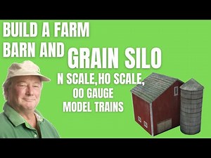 Build A Farm Barn and Grain Silo | N Scale, HO Scale, OO Gauge Model Trains💥