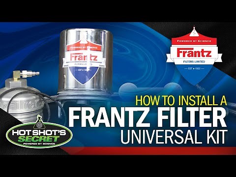 How To Install a Frantz Filter Universal Kit