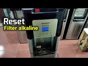 Cara reset filter alkaline dispenser sharp