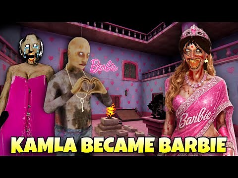 KAMLA BECAME A BARBIE || BARBIE GRANNY VS BARBIE KAMLA FULL VIDEO