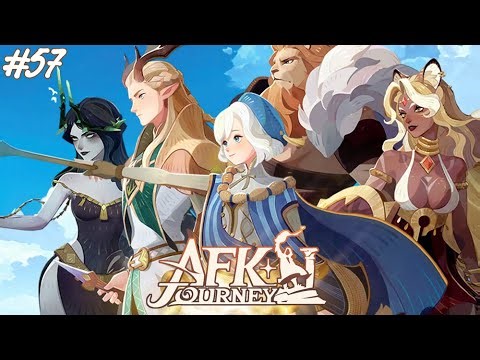 AFK Journey - Part 57 - No commentary - Full Game Walkthrough