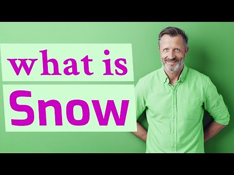 Snow | Meaning of snow