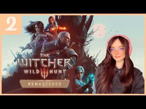 [PART 2] Witcher 3 Remastered | Velen... Here We Go Again | Full Playthrough
