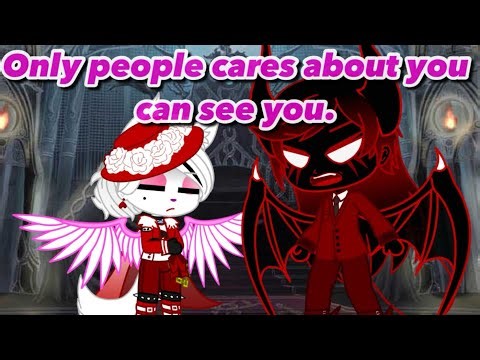 Only people cares about you can see you// Gacha Club Skits.