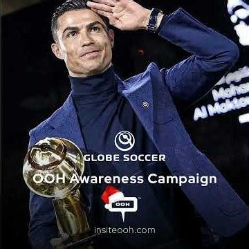 Globe Soccer Awards and CR7 Pledge an Unmatched Experience via Dubai's DOOH