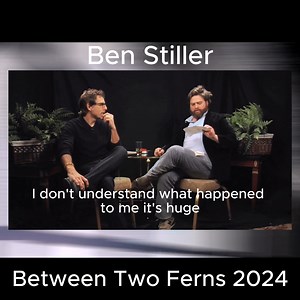 Ben Stiller Part 2😍 | Between 2 Ferns Clips