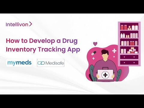 How to Develop a Drug Inventory Tracking App like MyMeds & Medisafe [2026] | Features & Use Cases