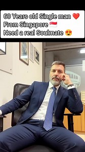 60 Year old single man 💗 i live in Singapore 🇸🇬 I'm a real kind hearted person Need a same soulmate Age doesn't matter | Single Man