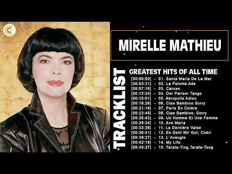 Best Of Mireille Mathieu Playlist - Mireille Mathieu Greatest Hits Full Album