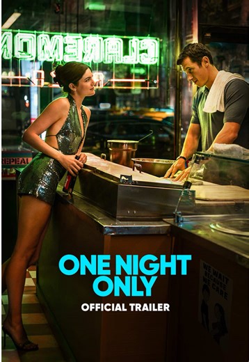 One Night Only Trailer: In Theaters August 7