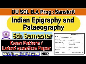 Indian Epigraphy and Palaeography BA Prog Sanskrit 5th semester question paper du sol #5thsemester