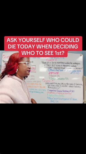 NGN NCLEX TRICKS STILL REQUIRE CRITICAL THINKING NURSES‼️READ LAST 5 WORDS 1st THEN ASK WHO COULD DIE TODAY IF I DON’T SEE THEM 1st⁉️