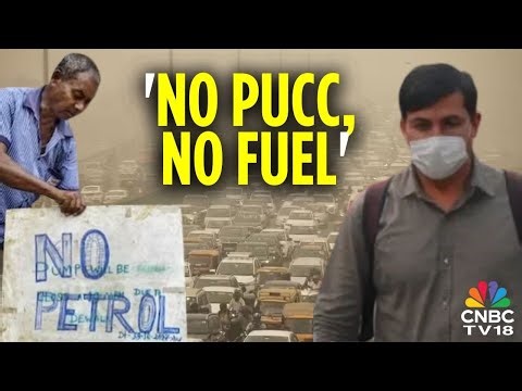 No PUCC, No Fuel | No Entry For Old Cars In Delhi | Delhi Pollution News | N18V