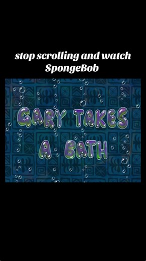 #spongebobsquarepants #gary #bath #fullepisodes | spongebob squarepants