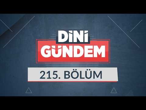 Sünnetsiz Din Tasavvuru - Dini Gündem 215. Bölüm