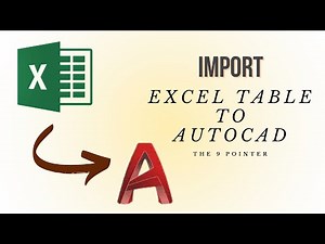 How to Import Excel to AutoCAD?