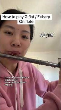 How to play G flat / F sharp (Gb/F#) on flute