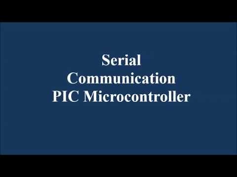 PIC_Lecture 14: Serial Communication using PIC Microcontroller | Embedded C program |Pic USART