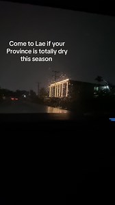 El Niño Lae 2026: Why Lae Still Has Rain When Other Provinces Are Dry