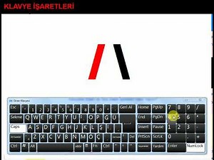 Klavyede Slash Ve Ters Slash İşaretleri Nasıl Yapılır? How to Make Slash and Back Slash Signs?