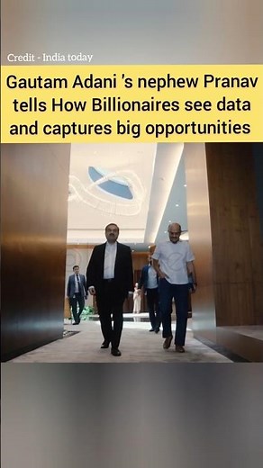 Billionaire Gautam Adani nephew Pranav Adani tells How Billionaires read data #shorts #GautamAdani
