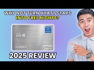 World of Hyatt Credit Card Review 2025 | Worth It or Leave It?