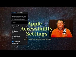 Apple Accessibility Settings for low vision