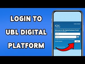 How To Login To UBL Digital Platform | Access Your UBL Digital Profile 2025