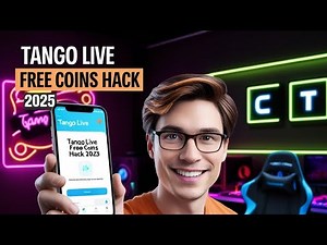 Tango App Hack 2025 - How To Get Unlimited Coins In Tango Live [IOS/Android]