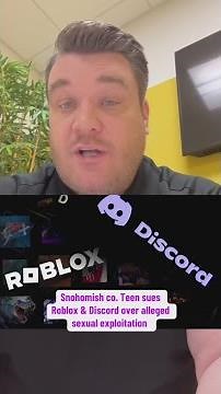 Snohomish County family sues Roblox, Discord over alleged sexual exploitation