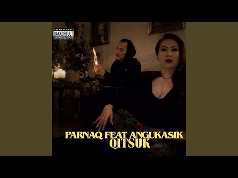 Qitsuk (feat. Angukasik)