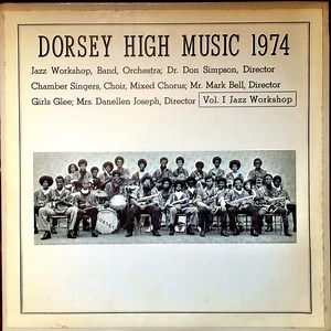 S.M. Dorsey High School Jazz Workshop - Dorsey High Music 1974