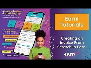 Earni NDIS Support Worker & Provider App Tutorials - Creating and Sending an Invoice