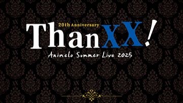 Animelo Summer Live 2025 “Thanxx!” Day2