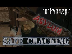 Thief Safe Cracking Chapter 5 Asylum Operating Room Knocking In Pipes How To Walkthrough