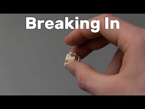 Guide How to Break In Keyboard Switches best way