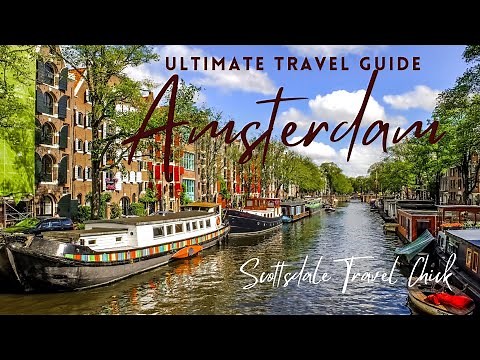 The Amsterdam Ultimate Guide (w Maps!) - Top Sights, Where To Stay, Getting Around, Nightlife, More!