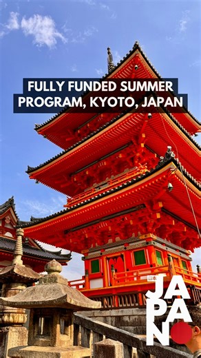 Fully Funded 8-week Summer Research Program in Kyoto Japan Program Period: June 5, 2026 – August 6, 2026 Both national and international students are eligible to apply. Program: Kyoto University Amgen Scholars Program Benefits: Economy travel ticket (international or domestic), Accommodation in Kyoto, 180,000 Yen scholarship, Full-time research at Kyoto University, Workshops & seminars, Poster presentation & Asia symposium For more info visit: https://scholarshipscorner.website/kyoto-university-