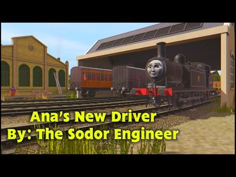 Ana's New Driver | The Sodor Engineer |